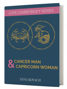 Cancer Man Capricorn Woman Secrets - Compatibility Guide by Anna Kovach