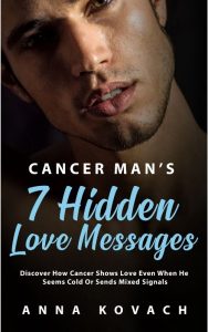 Cancer Man Capricorn Woman Secrets - Compatibility Guide by Anna Kovach